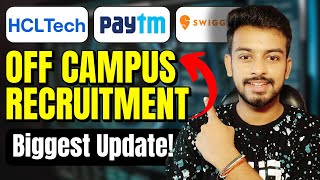 HCL, Genpact, Swiggy, Paytm Biggest Hiring | OFF Campus Drive For 2024, 2023, 2022 Batch