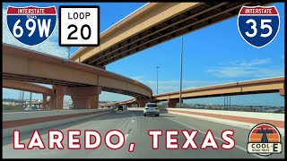 Laredo, Texas: I-69W, Loop-20, US-59 Bob Bullock Loop; I-35 into Downtown