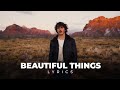 BEAUTIFUL THINGS | Lyrics Video | Pop Music