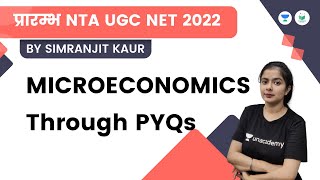 MICROECONOMICS Through PYQs | NTA UGC NET - JRF 2022 | Simranjit Kaur