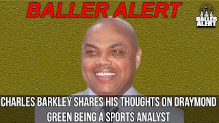 Charles Barkley Talks CoronaVirus & Draymond Green Being a Sports Analyst