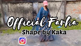 Shape: KAKA (Kaatil Haseena) | Dance Cover Video by Official Farha | latest punjabi song 2023  dance
