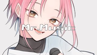 Mr.Music／れるりり etc. 歌ってみた