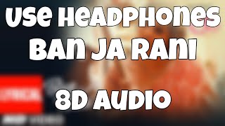 Ban Ja Rani (8D Audio) | Tumhari Sulu | Guru Randhawa | Vidya Balan Manav Kaul
