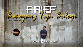 Arief Basayang Tapi Babagi Music
