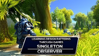 Learning Design Patterns Through Games: Singleton and Observer