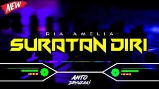 DJ SURATAN DIRI - RIA AMELIA‼️ VIRAL TIKTOK || FUNKOT VERSION