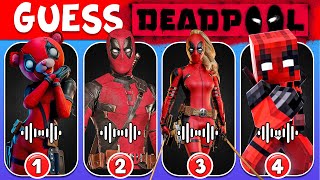 Guess Deadpool Dance And Song by Their Voice ~ All Deadpool Variants | Ultimate Deadpool Quiz