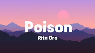 Rita Ora-Poison, Ed Sheeran, Sza (Mix Lyrics)