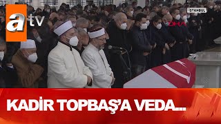 Kadir Topbaş'a uğurlama töreni... - Atv Haber 14 Şubat 2021