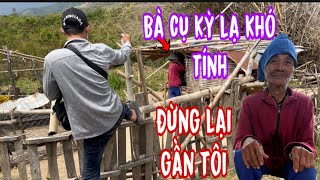 Liều mình đột nhập vào nhà cụ bà kỳ lạ ..gặp người lạ bà có phản ứng gây gắt…!