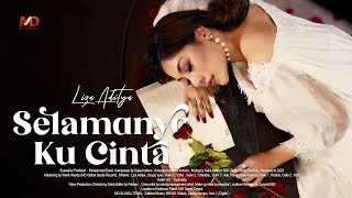 Liza Aditya - Selamanya Ku Cinta (Official Music Video)