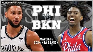 Philadelphia 76ers vs Brooklyn Nets  Game Highlights | Mar 5 | 2024 NBA Season