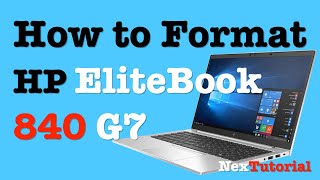 How to Format and Reset HP Elitebook 840 G7 | Master Reset HP EliteBook | NexTutorial