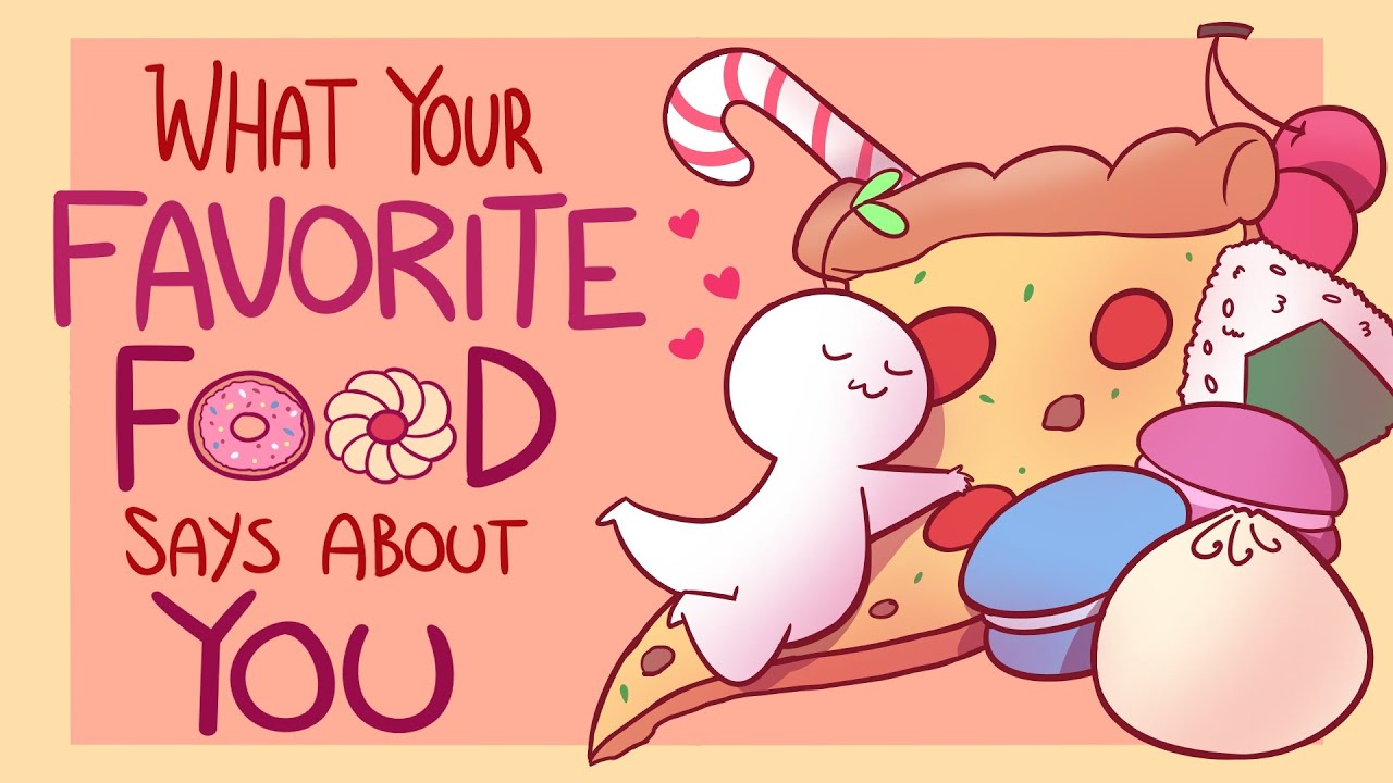 What Your Favorite Food Says About You