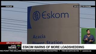 Eskom warns of more load shedding