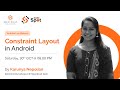 Constraint Layout in Android