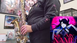 Say My Name - Nerissa Ravencroft (Sax Cover)