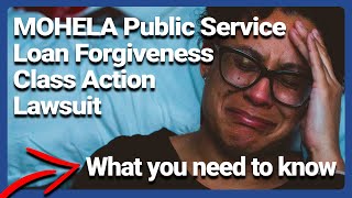 MOHELA Public Service Loan Forgiveness Class Action Lawsuit