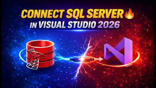 How to Connect SQL Server with Visual Studio 2026 | C# Database Connection Tutorial