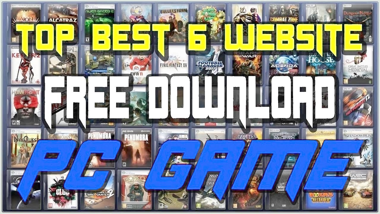 Top 6 Best Website For Download PC Game Free 2019. - YouTube