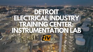 Unleashing the Power: The Detroit Electrical Industry Training Center’s Instrumentation Lab