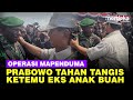 Momen Haru Prabowo Tak Bisa Berkata-Kata Ketemu Eks Anak Buah di Operasi Mapenduma