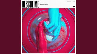 Rescue Me