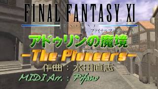 FF11 - The Pioneers(西アドゥリン/Western Adoulin) arrange