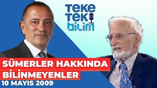 Sümerler hakkında bilinmeyenler! Teke Tek Bilim / Prof. Dr. Reha Oğuz Türkkan