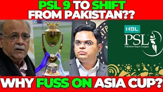 PCB plans to SHIFT PSL from Pakistan? then why FUSS & CRY on ASIA CUP Hosting Fiasco?