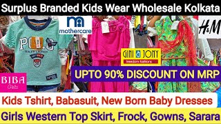 Export Surplus Branded Kids Wear Wholesaler in Kolkata | Babasuit, Tshirt, Frock, Gowns Wholesale