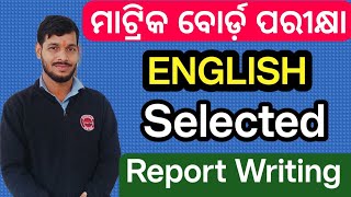 Selected Report Writing 10th Class || 10th Class Board Exam report Writing