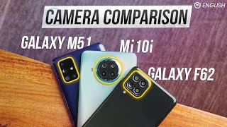 Galaxy F62 vs Galaxy M51 vs Mi 10i Camera Test Comparison - No Surprises Here