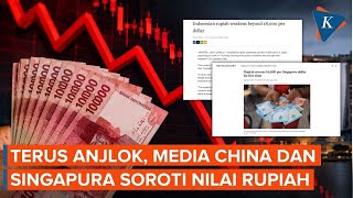 Chinese and Singaporean Media Highlight Rupiah Reaching Rp 18,000 per US Dollar