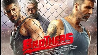 Brothers Official Trailer Jackie Shroff, Akshay Kumar, Sidhartha Malhotra, Jacqueline Fernandez