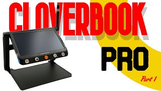 Cloverbook Pro Advanced Portable Electronic Magnifier Demonstration: Part 1