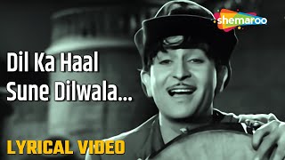 Dil Ka Haal Sune Dilwala - HD Lyrical Video | Shree 420(1955) | Raj Kapoor, Lalita Pawar | Manna Dey