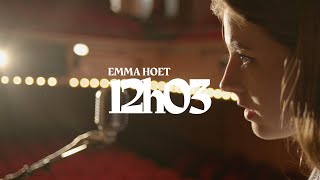 Emma Hoet - 12h03 [CLIP OFFICIEL] 🕰