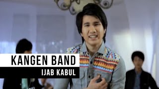 KANGEN Band - Ijab Kabul (Official Music Video)
