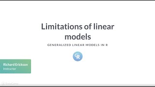 R Tutorial : Limitations of linear models