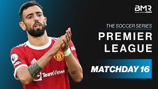 EPL Picks⚽ - The Soccer Series: Premier League - Matchday 16 Best Bets