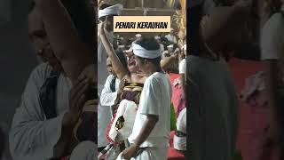 penari kerauhan #barong #rangda #tarisakralbali