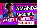 Amanda Sagonda On The Artist To Artist MonoCast With Mono Mukundu