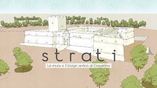 Strati: le mura e il borgo antico di Copertino