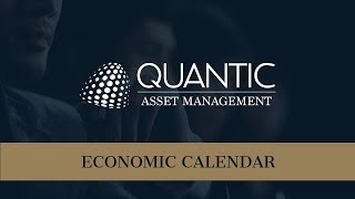 Quantic Asset Management - Economic Calendar 10.12.2018