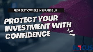 Secure Your Future: Confidently Insure Your Property in the UK!