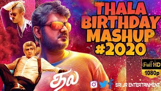 Thala Ajith Mashup | Thala Birthday Mashup #2020 | SRI JR Entertainment