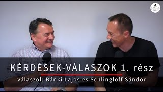 2019 Kérdések válaszok 1. - Bánki Lajos, Schlingloff Sándor