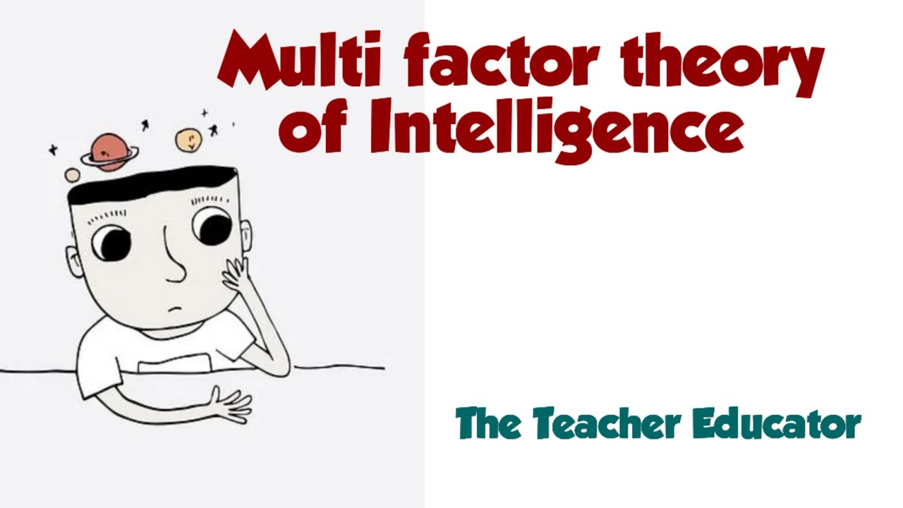 Multi Factor Theory Of Intelligence - YouTube